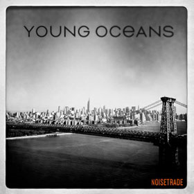 Young Oceans: Noisetrade Sampler
